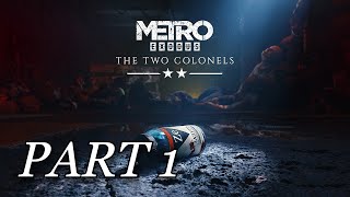 Metro Exodus: The Two Colonels DLC – PS5 Gameplay Part 1 | Survival Horror