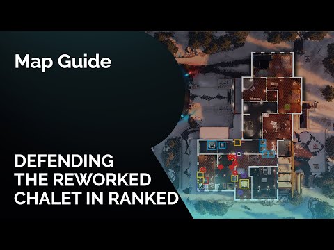 How To Defend The Reworked Chalet