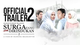 Surga Yang Tak Dirindukan 2 - Official Trailer 2