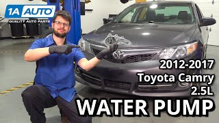 How to Replace Water Pump 2012-2017 Toyota Camry (2.5L)