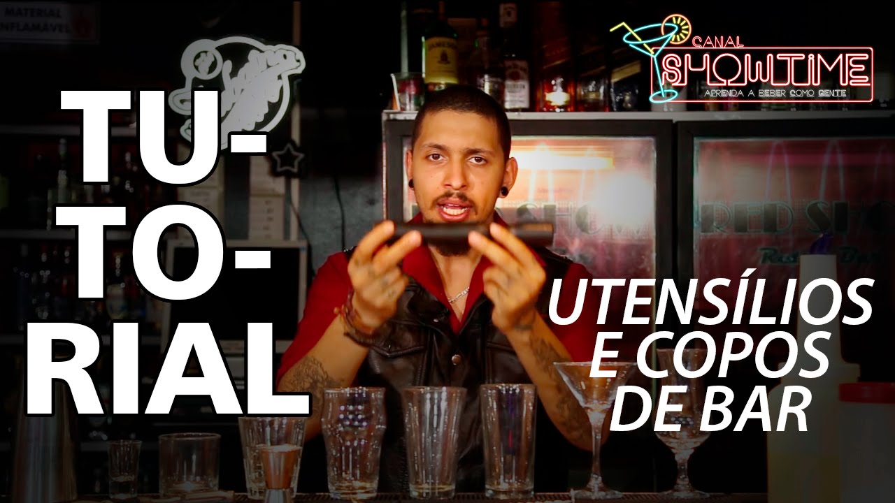 UTENSÍLIOS E COPOS DE BAR/BARTENDER - TUTORIAL
