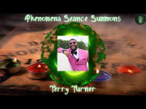 Ouija Board, Family, and Being an Influencer | Interview with Terry Turner | Phenomena Séance E3S1