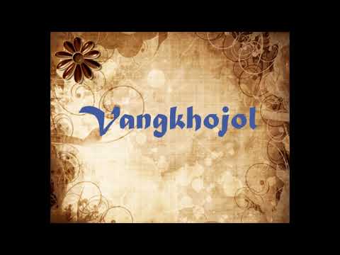 Vangkhojol - Benny Khongsai