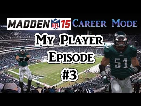 Madden 15 Career Mode My Player Episode #3