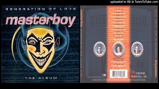 Masterboy – Give me your Love (Track taken from Generation of Love - The Album – 1995)
