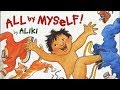 All By Myself Read Aloud