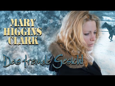 Mary Higgins Clark: Das Fremde Gesicht | Ganzer Film Auf Deutsch | Alison Eastwood | Bo Svenson