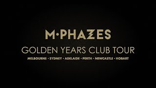 M-Phazes - Golden Years (Tour Promo)