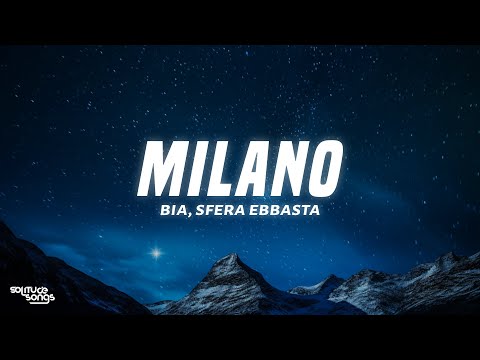 BIA, Sfera Ebbasta, Fivio Foreign - MILANO (Testo/Lyrics)