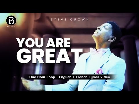 (One Hour Loop) You Are Great | Steve Crown #french #stevecrown #worship #gospel #viralvideos