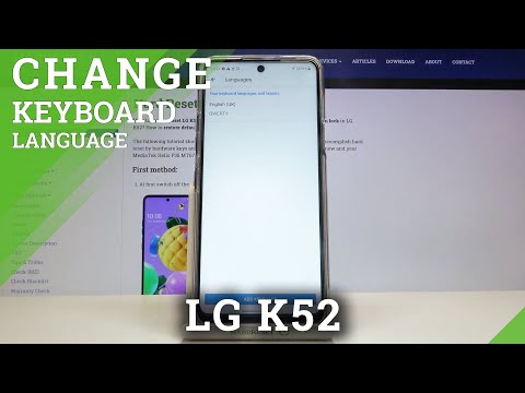 How to Change Keyboard Language in LG K52 – Set Up Keyboard Language
