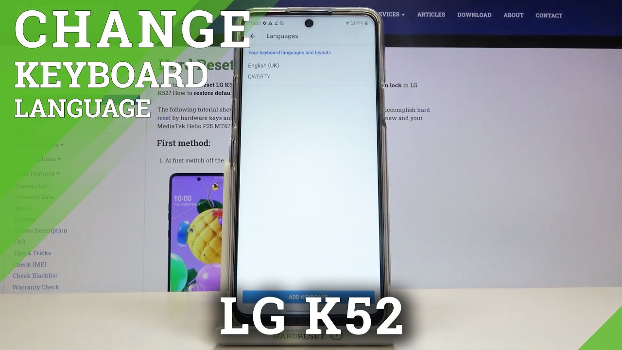 How to Change Keyboard Language in LG K52 – Set Up Keyboard Language