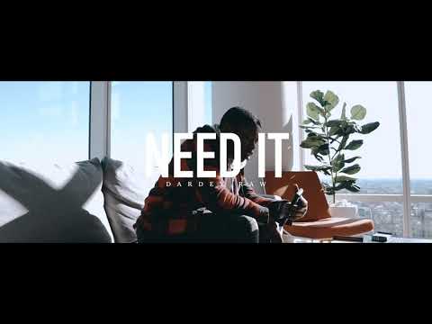 Dardey Raw-Need it SHOTBY@Imsodigital