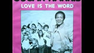Oscar Harris - Love is the word
