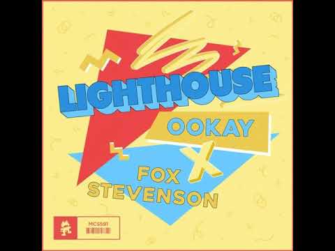 Ookay x Fox Stevenson - Lighthouse [Audio]