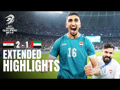 IRAQ’S PLAYOFF TRIUMPH – every moment from the dramatic decider! | IRAQ - UAE | Extended Highlights