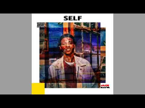 Self (Ft Yonelisa Wambi)