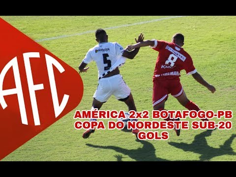 América 2x2 Botafogo-PB | GOLS | Copa do Nordeste Sub-20