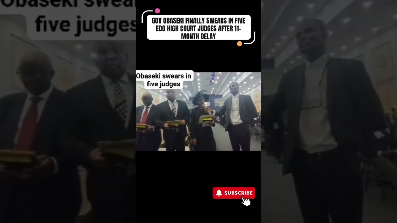 Obaseki swears in Five Judges #shorts #youtubeshorts #shortsfeed #edostate #obaseki #judges