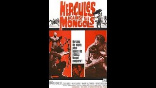 HERCULES AGAINST THE MONGOLS, 1963. Mark Forest. Trailer in English.