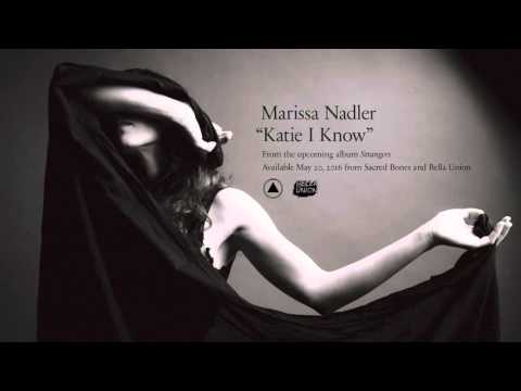 Marissa Nadler - Katie I Know (Official Audio)