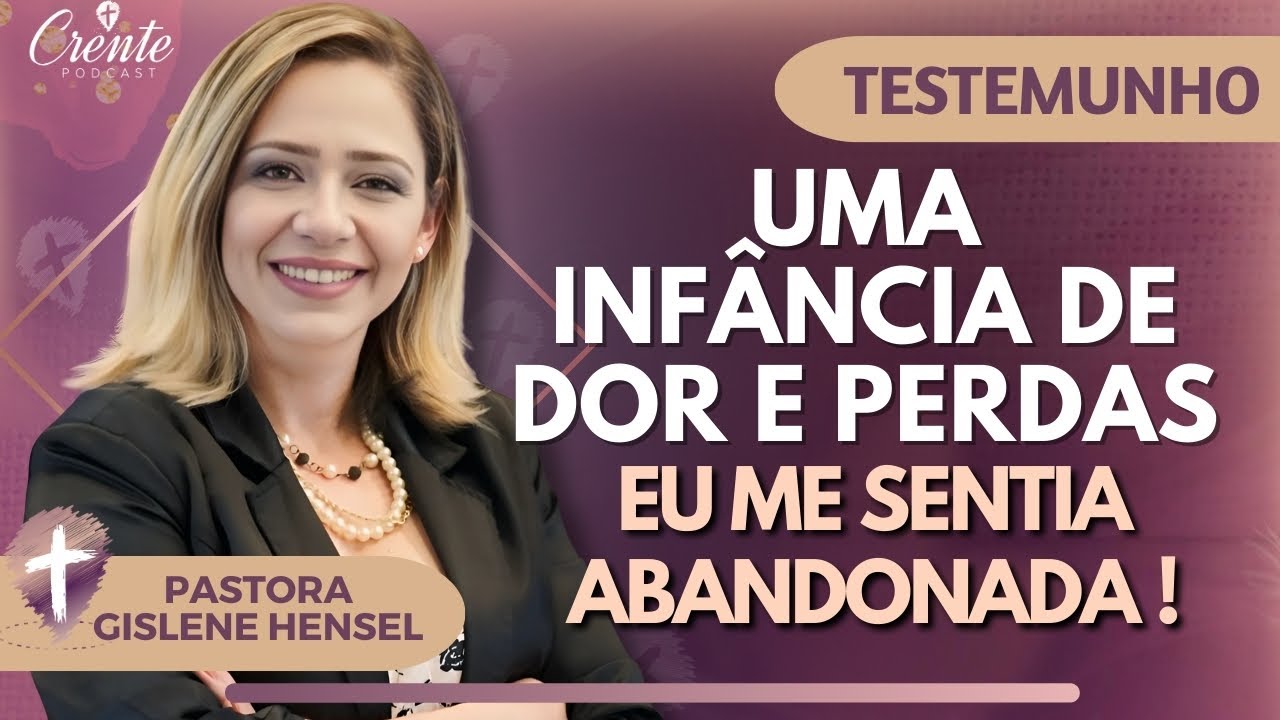 EP. 124 | O Testemunho MAIS FORTE que você já ouviu ! | Pra. Gisele Hensel