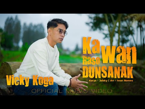 Vicky Koga - Kawan Raso Dunsanak ( Official Music Video )