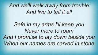 Vince Gill - Live To Tell It All Lyrics