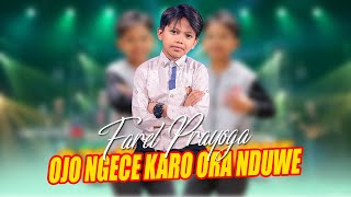 Download lagu Farel Prayoga - Ojo Ngece Karo Wong Ora Nduwe | ROJOBRONO YEN MATI ORA DI GOWO mp3