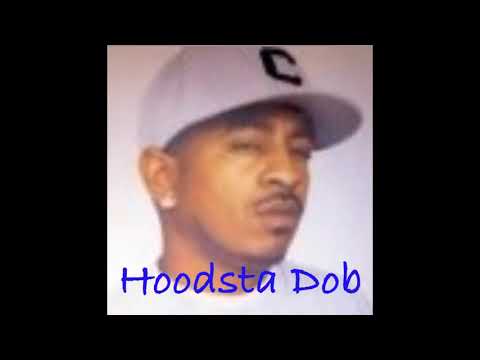 Hoodsta Dob - Never Turn Down A Fade (Hoodsta Party) [Audio]