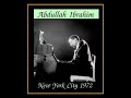 Abdullah Ibrahim - New York City 1972  (Complete Bootleg)