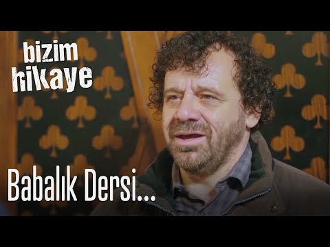 Fikri'nin babalık dersi - Bizim Hikaye