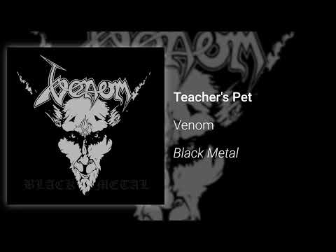 Venom - Teacher's Pet (Official Audio)