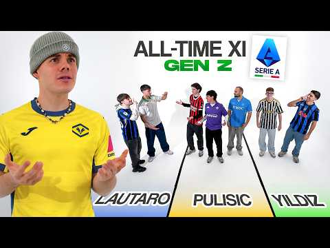 11 TIFOSI della SERIE A scelgono la TOP 11 di sempre! (Gen Z)