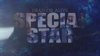 Dead Or Alive - Special Star (Remade)