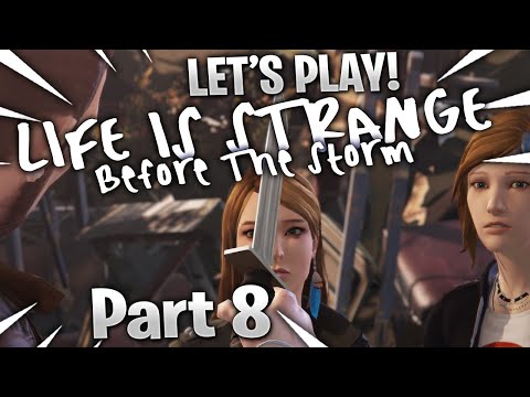 🟢LIFE IS STRANGE BEFORE THE STORM FULL WALKTHROUGH (HD) (PART 8)