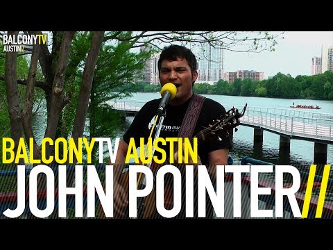 JOHN POINTER - CONFESSIONAL (BalconyTV)