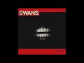 Swans - Power For Power