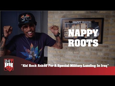 Nappy Roots - Kid Rock Asked For A Special Military Landing In Iraq (247HH Wild Tour Stories)