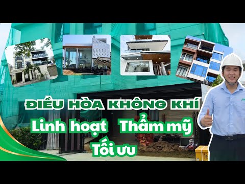 THI CÔNG HỆ THỐNG ĐIỀU HÒA TRUNG TÂM VRV VRF CHILLER