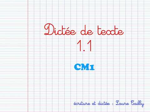 CM1: dictée de texte n°1
