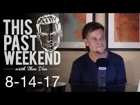 8-14-17: Charlottesville, Media, Lee Harvey Oswald, Callers | This Past Weekend w/ Theo Von #37 video thumbnail