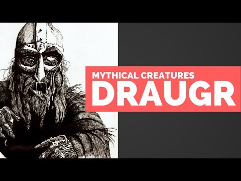 Draugr - Mythical Creatures Bestiary