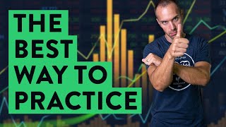 The Best Way To Practice Day Trading [Totally FREE]