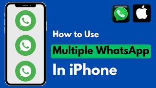 How to Use 3 WhatsApp in iPhone / How to Use Multiple WhatsApp Accounts in iPhone