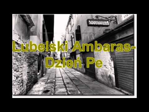 Lubelski Ambaras- Dzień Pe