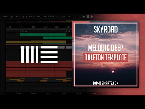 TMA Melodic Deep Skyroad (Ableton Template)