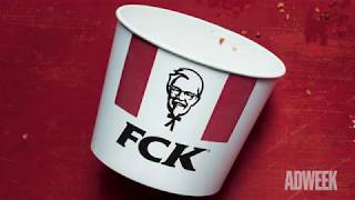 How KFC became FCK to Say Sorry in The U.K And Ireland.