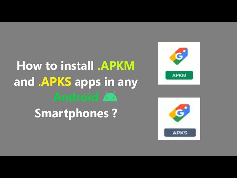 How to install .APKM and .APKS apps in any Android Smartphones ?
