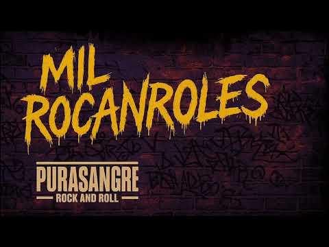 Mil Rocanroles - Purasangre Rock and Roll